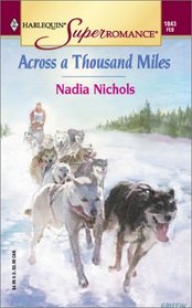 Across a Thousand Miles (Harlequin Superromance, No 1043)