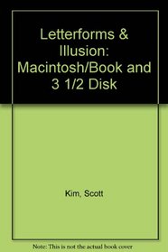Letterforms & Illusion: MacIntosh/Book and 3 1/2