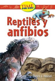 Reptiles y anfibios: Fluent (Nonfiction Readers)