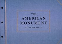 Lee Friedlander: The American Monument