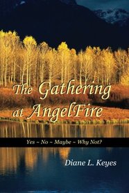 The Gathering at AngelFire (The Women of AngelFire) (Volume 2)