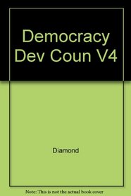 Democracy in Developing Countries Vol. 4: Latin America