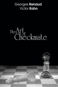 The Art of Checkmate