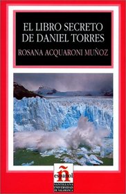 El Libro Secreto De Daniel Torres (Leer En Espanol, Level 2)