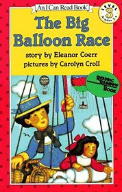 The Big Balloon Race ( I Can Read, Level 3)