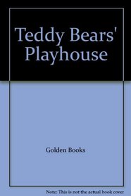 Teddy Bears' Playhouse