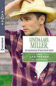 Le mariage d'un cow-boy (French Edition)