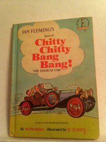 Ian Fleming's Story of Chitty Chitty Bang Bang! the Magical Car.