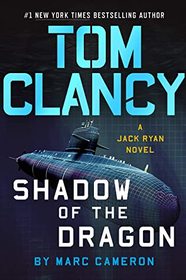 Tom Clancy's Shadow of the Dragon (Jack Ryan Universe, Bk 30) (Large Print)