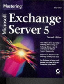 Mastering Microsoft Exchange Server 5