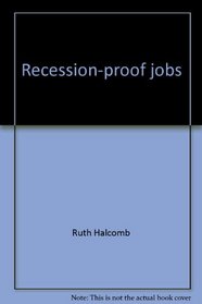 Recession-proof jobs