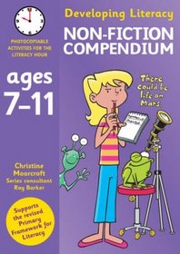 Non-fiction Compendium: For Ages 7-11 (Developing Literacy)