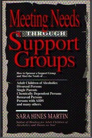 Meeting Needs Through Support Groups