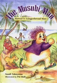 Musubi Man: Hawaii's Gingerbread Man