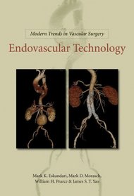 Endovascular Technology (Modern Trends in Vascular Surgery)