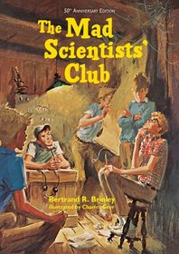 The Mad Scientists' Club (Mad Scientist Club)
