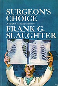 Surgeon's Choice