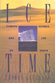 Ice Time: Climate, Science, and Life on Earth