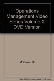 Operations Management Video Series Volume X DVD Version