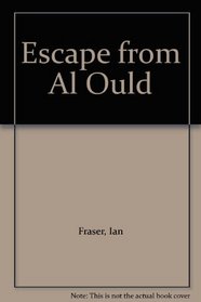 Escape from Al Ould