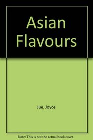 Asian Flavours