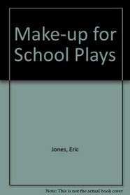 Make-up for School Plays