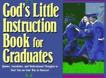 God's Little Instruction Book for Graduates