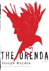 The Orenda: A novel