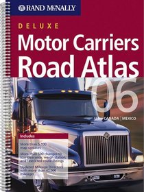 Rand McNally 2006 Motor Carriers' Road Atlas (Rand Mcnally Motor Carriers' Road Atlas Deluxe Edition)