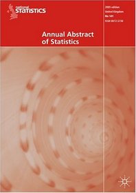 Annual Abstract of Statistics 2005 (Office for National Statistics)
