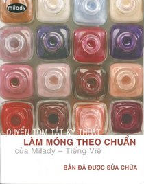 Study Summary for Vietnamese for Milady?s Standard: Nail Technology, Revised