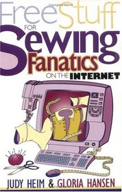 Free Stuff for Sewing Fanatics on the Internet (Free Stuff on the Internet)