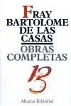 Cartas y memoriales / Letters and Memorials (Obras Completas De Bartolome De Las Casas) (Spanish Edition)