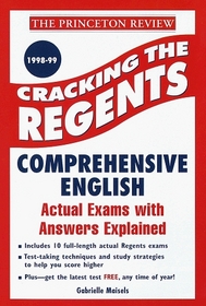 Cracking the Regents Exam: Comprehensive English 1998-99 Edition (Princeton Review Series)