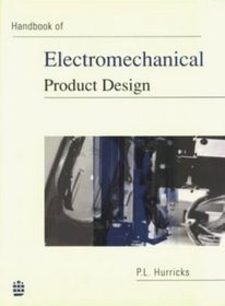 Handbook of Electromechanical Product Design