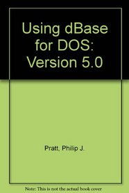 Text Using dBASE 5 for DOS