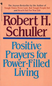 Positive Prayers for Power-Filled Living