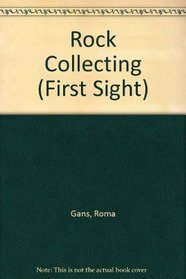 Rock Collecting (First Sight)