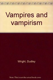 Vampires and vampirism