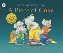 A Piece of Cake (Large Family)