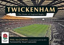 Twickenham: An Official Pictorial History