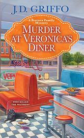 Murder at Veronica's Diner (Ferrara Family, Bk 4)