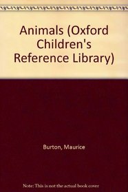 Animals (Oxford Children's Reference Library)