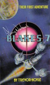 Blake's 7: Their First Adventure