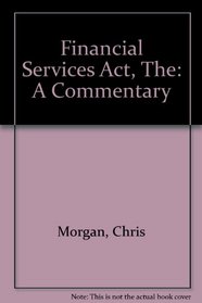 Financial Services Act: A Commentary