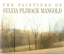 The Paintings of Sylvia Plimack Mangold