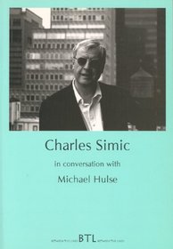Charles Simic in Conversation With Michael Hulse (Between the Lines)