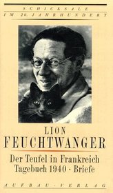 Der Teufel in Frankreich: Erlebnisse ; Tagebuch 1940 ; Briefe (German Edition)