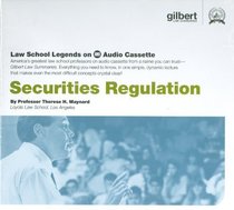 Securities Regulation (Law School Legends Audio Series)