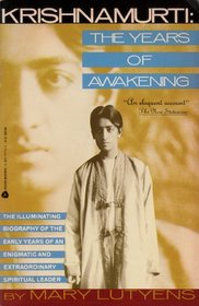 Krishnamurti the Years of Awakening